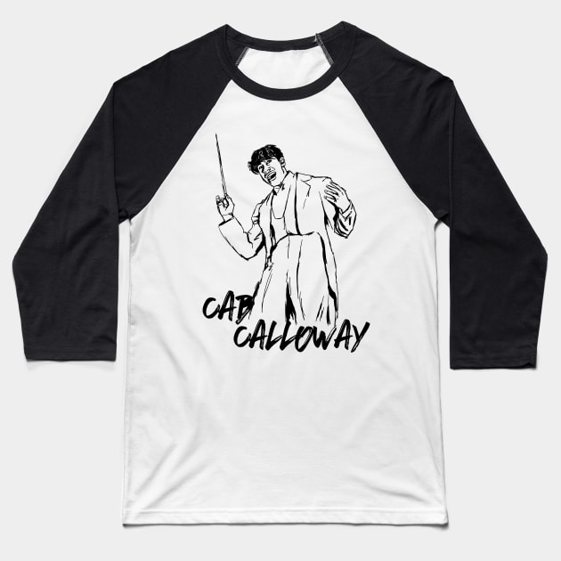 Cab Calloway Baseball T-Shirt by Erena Samohai